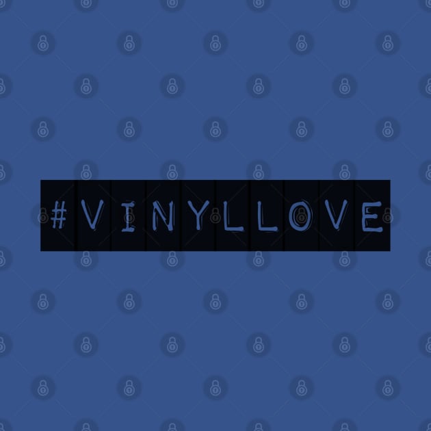 #vinyllove by Gotitcovered