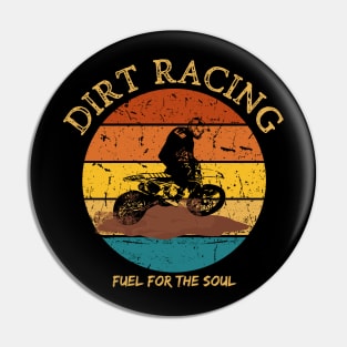 Dirt Racing Fuel For The Soul Dirt Bike Motorcycle Motocross Racing Pin