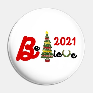 Believe Christmas 2021 Pin