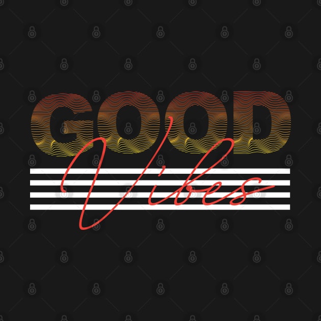 Good Vibes Typography by SSSD