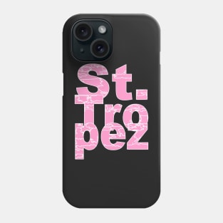 St. Tropez in pink. Phone Case