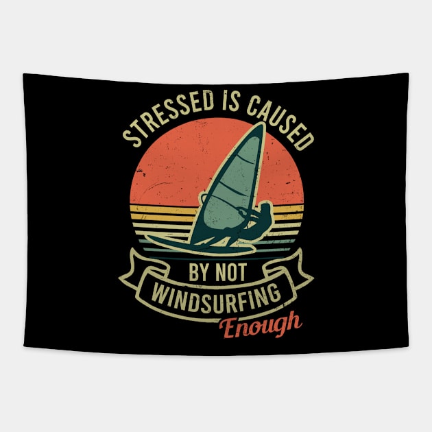 Windsurfing Shirt | Stressed Caused By Not Surfing Tapestry by Gawkclothing