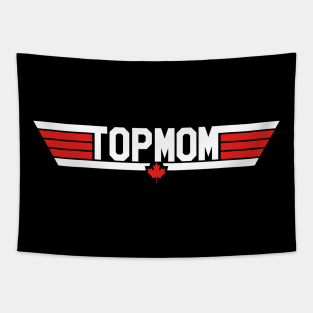 Top Mom (Canadian) Tapestry