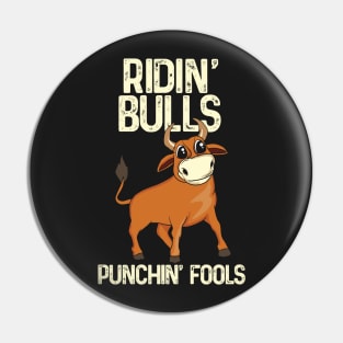 COWBOY / COWGIRL: Ridin Bulls Pin