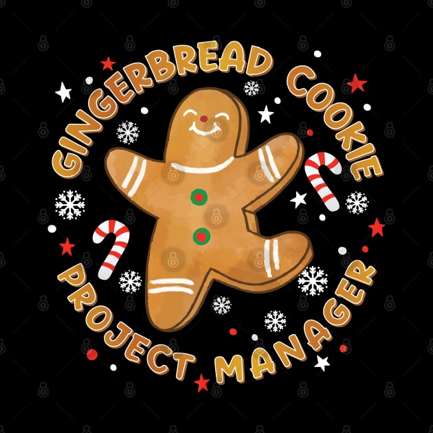 Funny Christmas - Gingerbread Cookie Project Manager by Graphic Duster