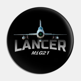 MiG21 Lancer Jet Fighters Pin