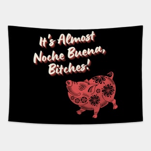 Noche Buena, Bitches! Tapestry