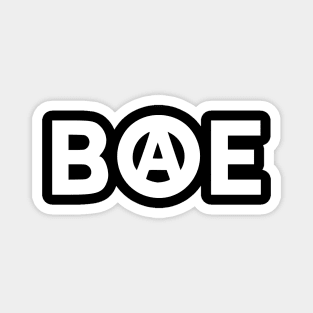 BAE - Beyond All Establishments Magnet