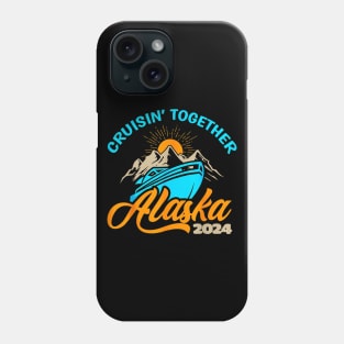 Alaska Cruise 2024 Family Friends Phone Case