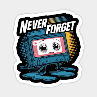 Nostalgic Vibes: Never Forget Retro Tech Magnet