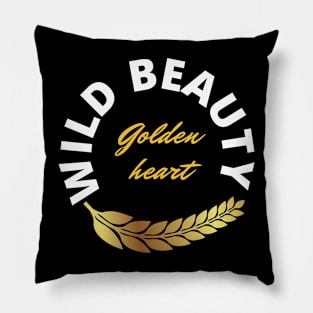 Golden Heart - Wild Beauty Pillow