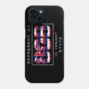 Rep Da 808 in Vermont State by Hawaii Nei All Day Phone Case