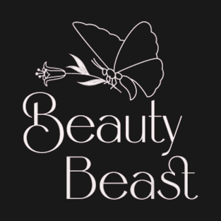 BEAUTY BEAST T-Shirt