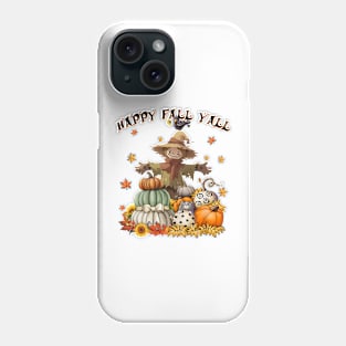 Scarecrow Happy Fall Y'all Pumpkin Thanksgiving Halloween Phone Case