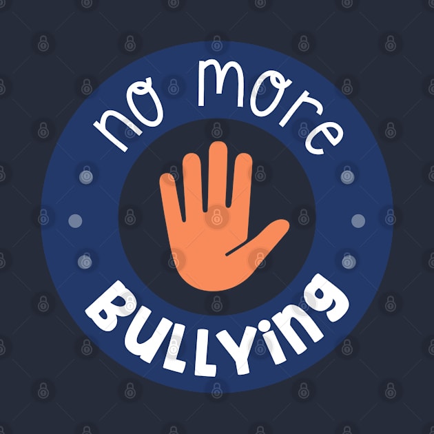 No More Bullying by TinPis