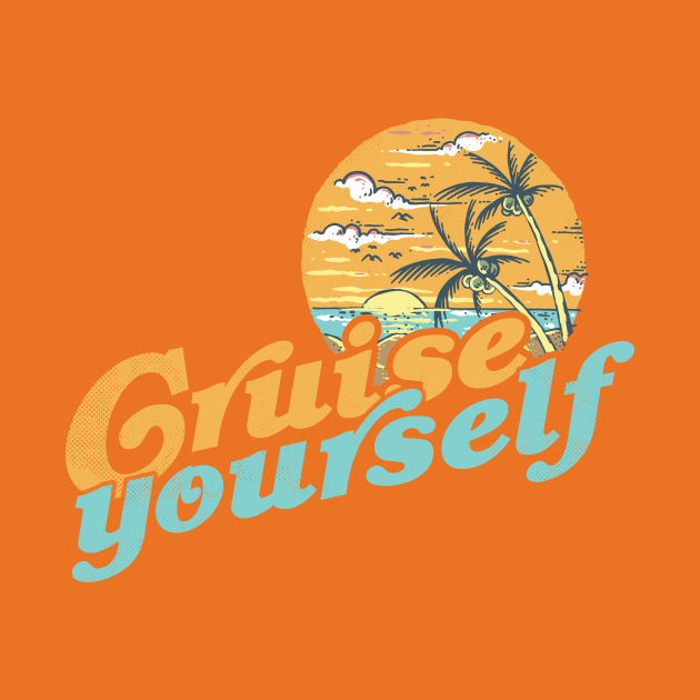 Cruise Yourself, funny 60s retro sunset palms at the beach by emmjott