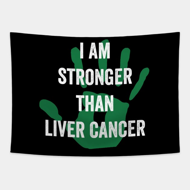 I am stronger than Liver cancer - Liver cancer awareness gift Tapestry by Merchpasha1