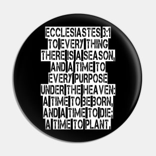 Ecclesiastes 3:1 King James Version Bible Verse Typography Pin