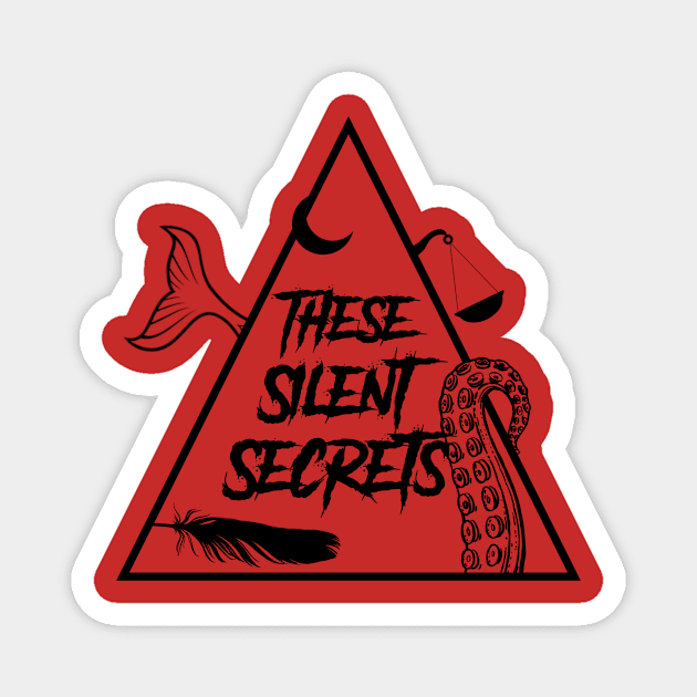 These Silent Secrets Alternate Logo (Black) Magnet by Ghostlight Media