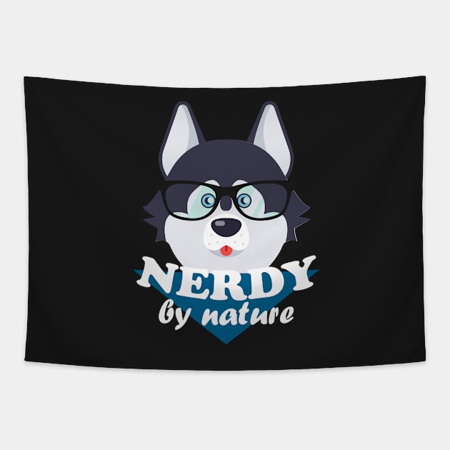 Nerdy by nature – Funny cute dog nerd husky Tapestry by Bethany-Bailey