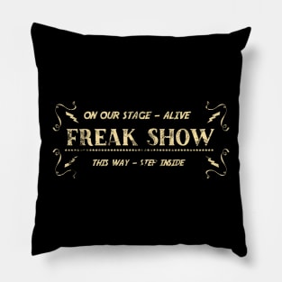 Vintage Freak Show Sign Pillow