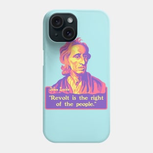 John Locke Portrait and Quote Phone Case