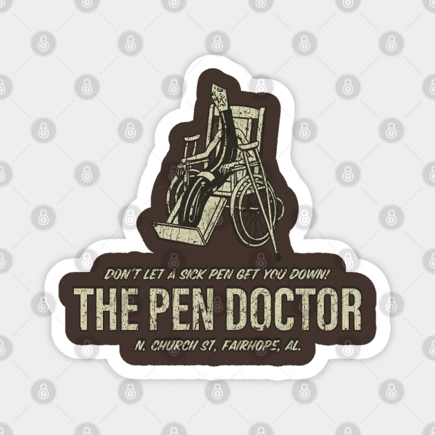 The Pen Doctor Magnet by JCD666