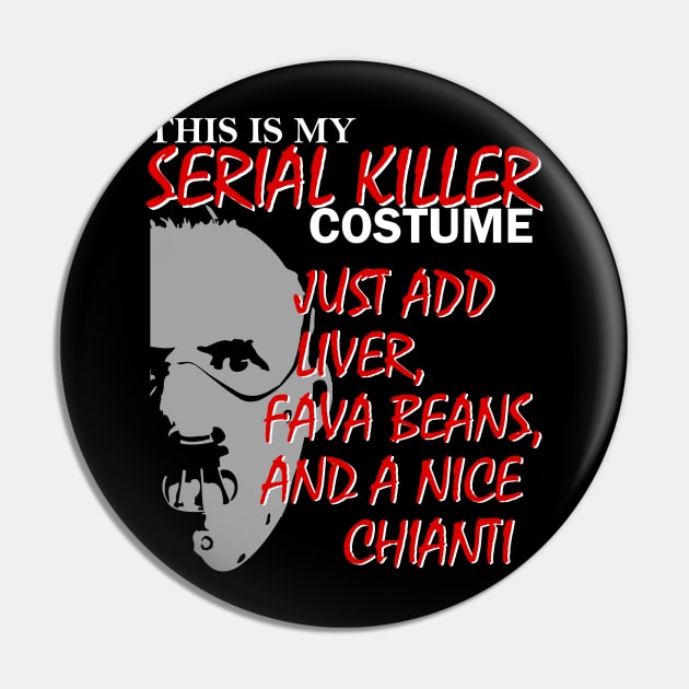 Serial Killer Halloween Costume Idea Pin by Halloween Merch