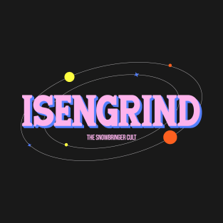 The Snowbringer Cult Isengrind T-Shirt