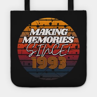 Making Memories Since 1993 Tote