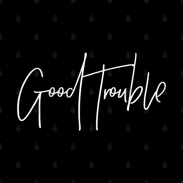 Good Trouble by iniandre