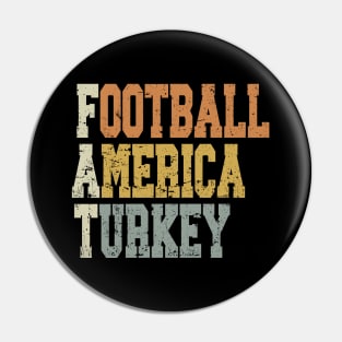 Thanksgiving Football America Turkey Pin