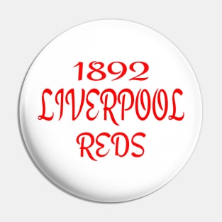 Liverpool Reds 1892 Pin