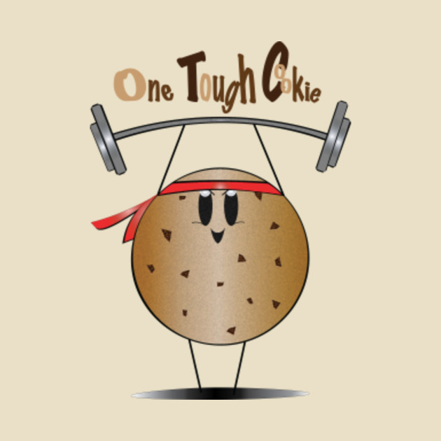 Tough cookie. Tough cookie идиома. Tough cookie idiom.