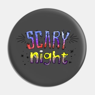 Realy scary night Pin