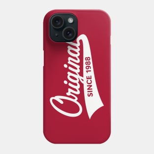 Original Since 1988 (Year Of Birth / Birthday / White) Phone Case