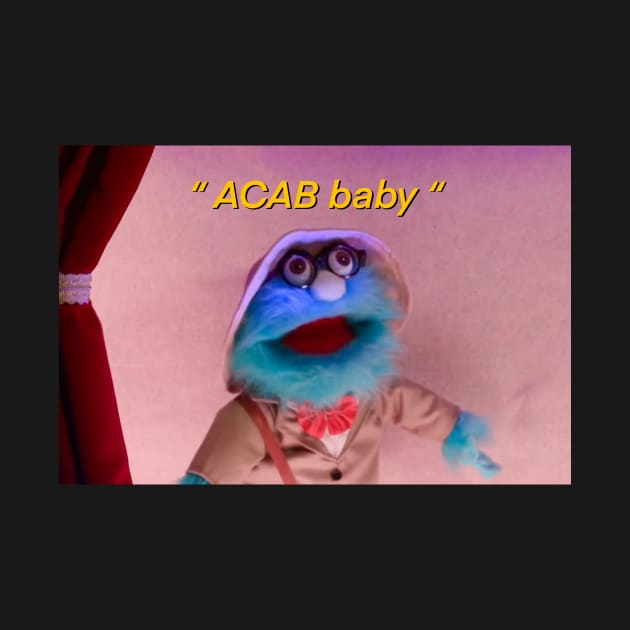 The Professor “ACAB baby” by Josiepink