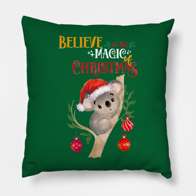 This cute Koala Christmas believe in the magic of christmas, australian Christmas lovers Pillow by Collagedream