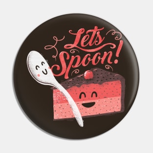 Let's Spoon Pin