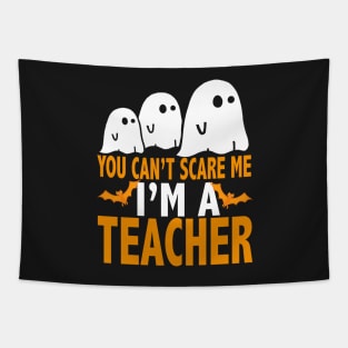 You Cant Scare Me I Am A Teacher Shirt, Halloween T-Shirt Tapestry