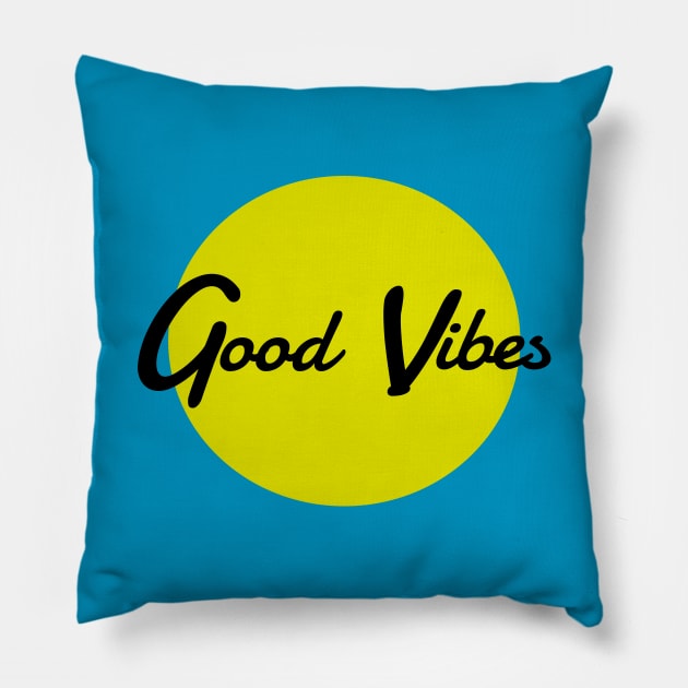 Good Vibes Pillow by renzkarlo