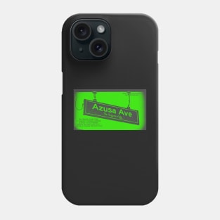 Azusa Avenue, Azusa, CA by Mistah Wilson Phone Case