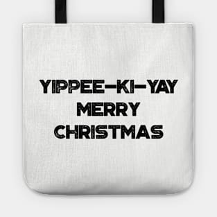 Yippee-Ki-Yay Merry Christmas Funny Vintage Retro Tote