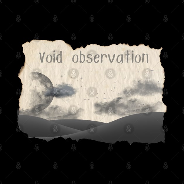 Void Observation // World View by simple art