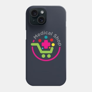 medical shop Phone Case