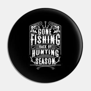 Fishing Back By Hunting Fly Fishing Angler Pin