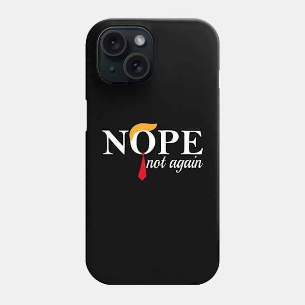 nope trump Phone Case by l designs