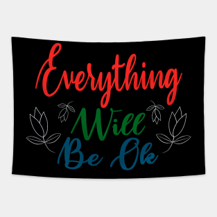 Everything will be oke Tapestry