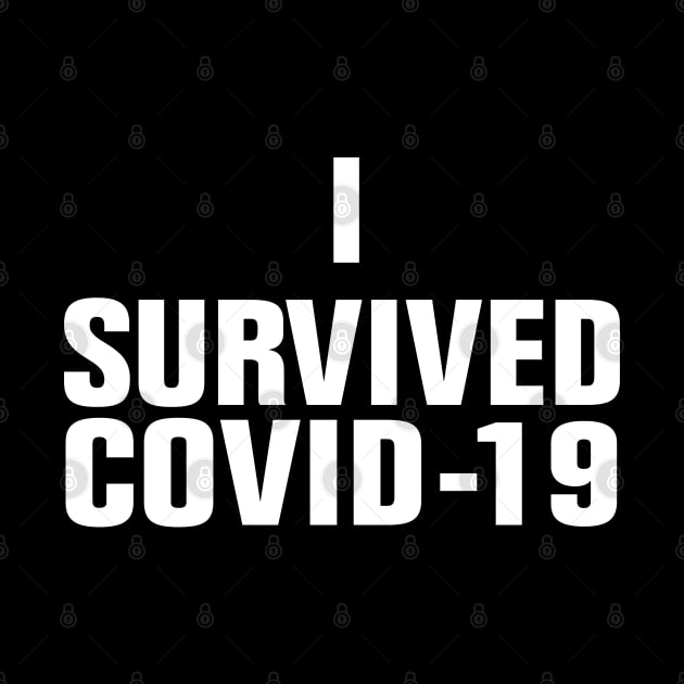 I SURVIVED COVID 19 by EmmaShirt