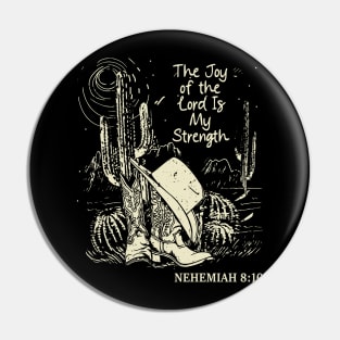 The Joy Of The Lord Is My Strength Boots Desert Pin